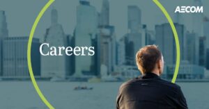 AECOM Careers: Jobs in Dubai UAE