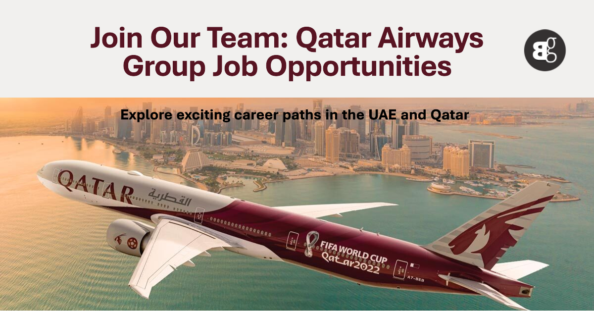 Qatar Airways Careers Jobs In UAE